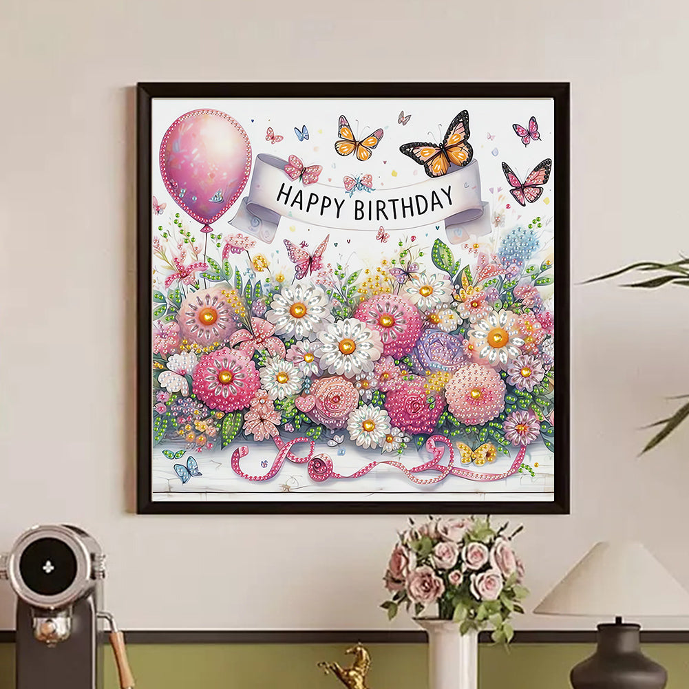 Happy Birthday Flowers And Butterflies - Partial Special-Shaped Drill Diamond Painting 30*30CM