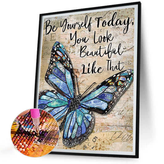 Be Yourself Today - Full Round Drill Diamond Painting 30*40CM