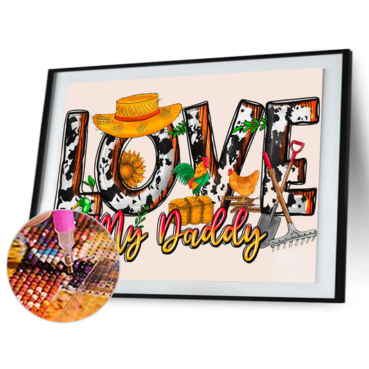 Love My Daddy Farmer - Full Round Drill Diamond Painting 40*30CM