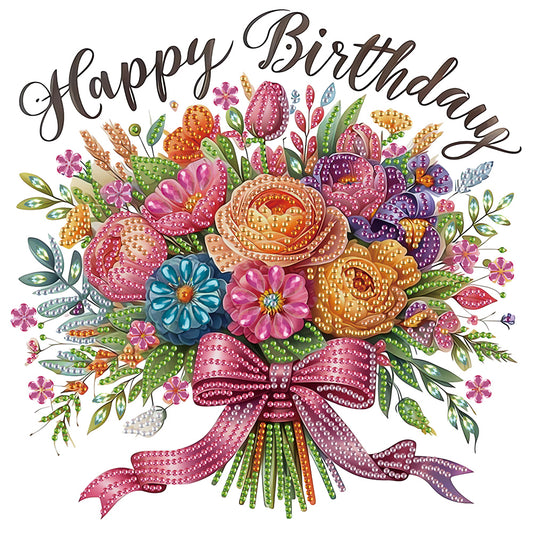 Happy Birthday Bouquet - Partial Special-Shaped Drill Diamond Painting 30*30CM