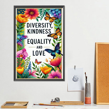 Diversity Kindness Equality And Love - Full Round Drill Diamond Painting 30*45CM