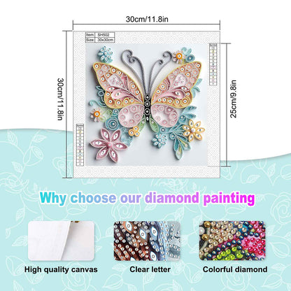 Quilled Butterfly - Special Shaped Drill Diamond Painting 30*30CM