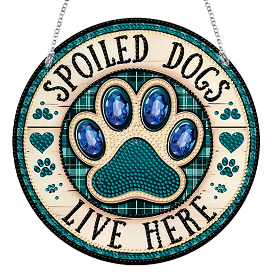 Acrylic Suncatcher Window Door Sign Hanging Decor Garden Decor (Spoiled Dog)