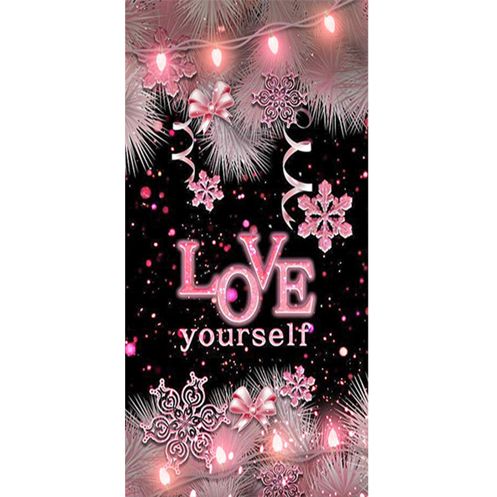Pink Decorative Painting Love Yourself - Full Round Drill Diamond Painting 40*70CM